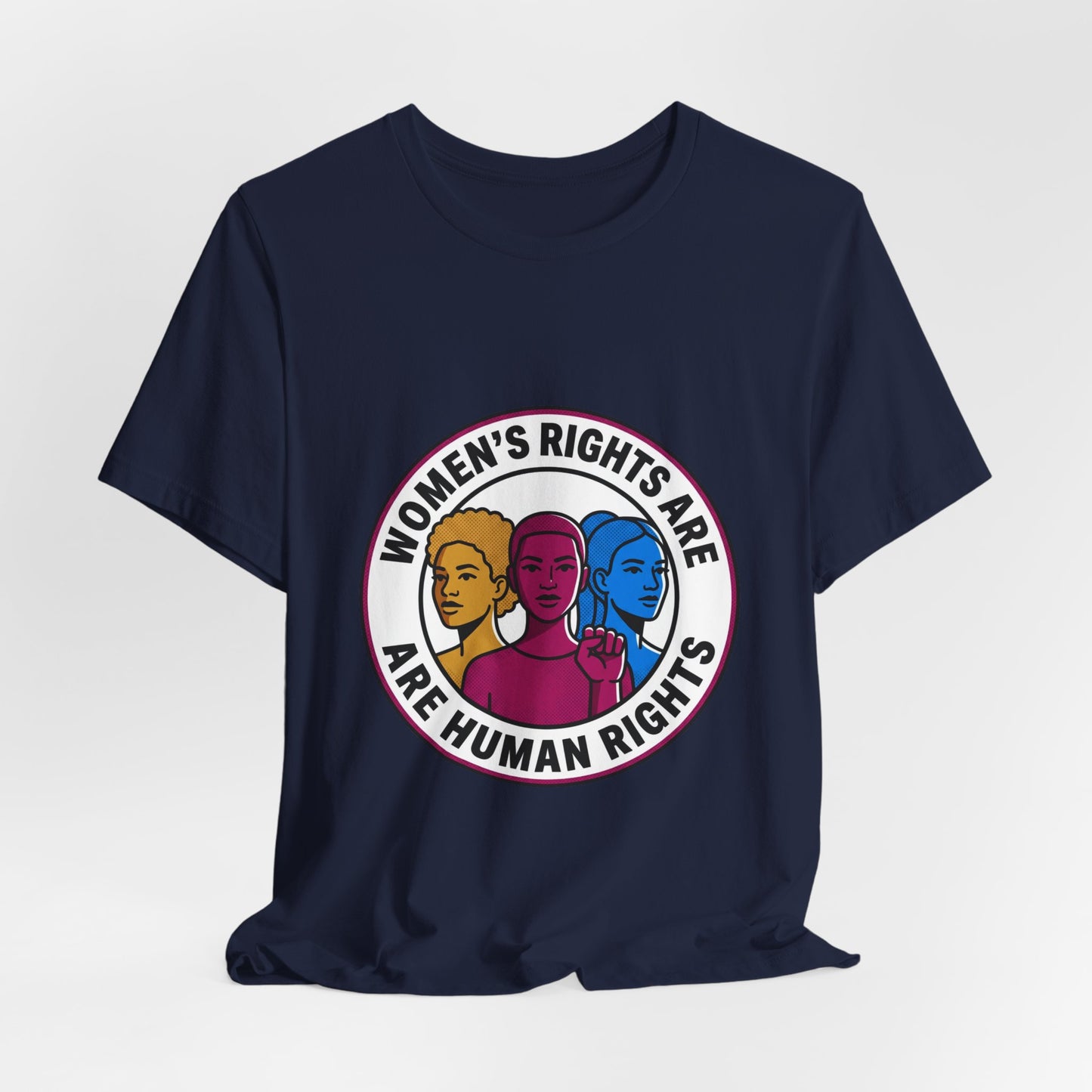 Women's Rights Are Human Rights Tee | feminism, empowerment