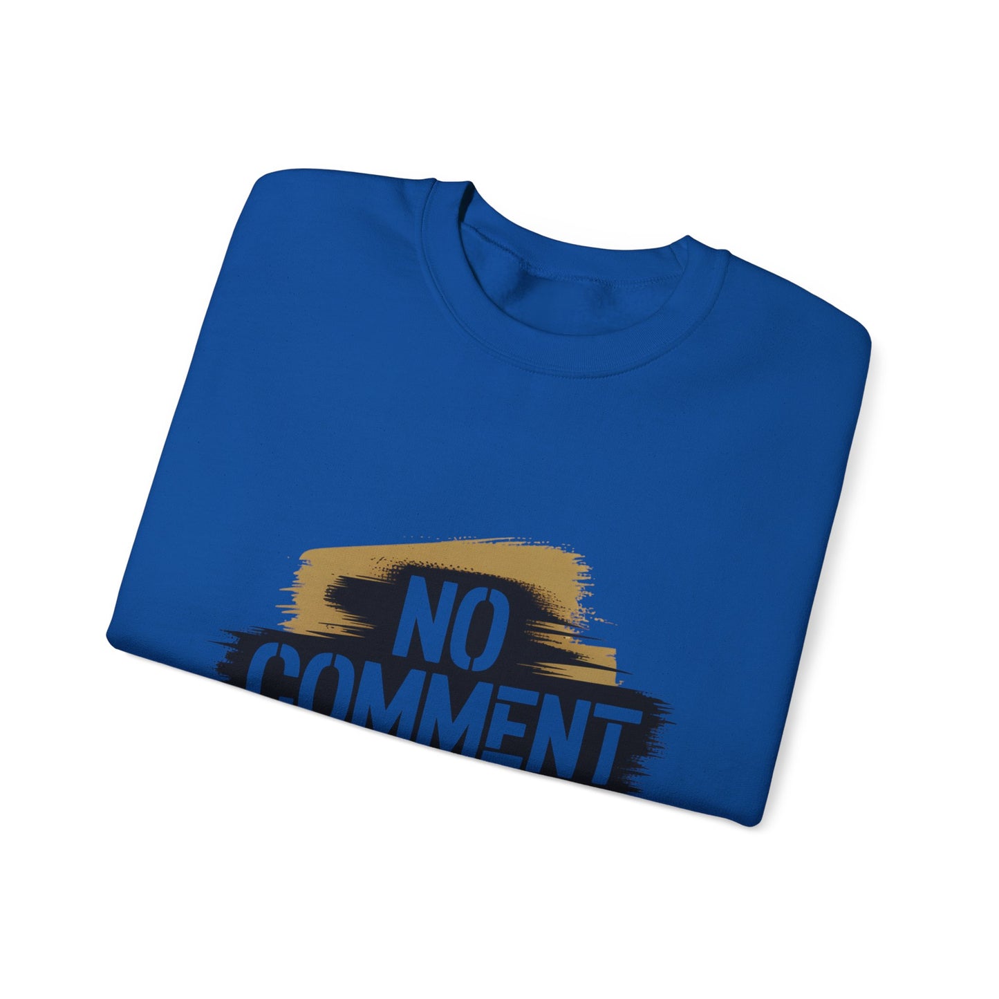 No Comment Heavy Blend Crewneck Sweatshirt