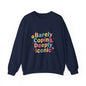 Barely Coping Deeply Iconic Sweatshirt | mental health humor, retro wavy text