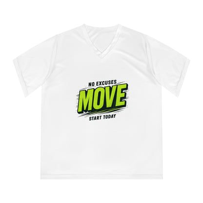 Move V-Neck Performance Tee – "No Excuses, Start Today" Motivational Workout Shirt