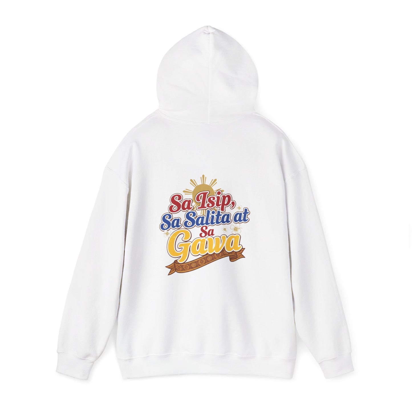 Pinay sa Isip sa Salita at sa Gawa — Filipino Pride Pullover Hoodie