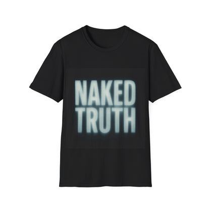 Naked Truth Graphic T-Shirt