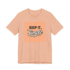 Keep It Simple T-Shirt — Minimalist Retro Graphic Tee