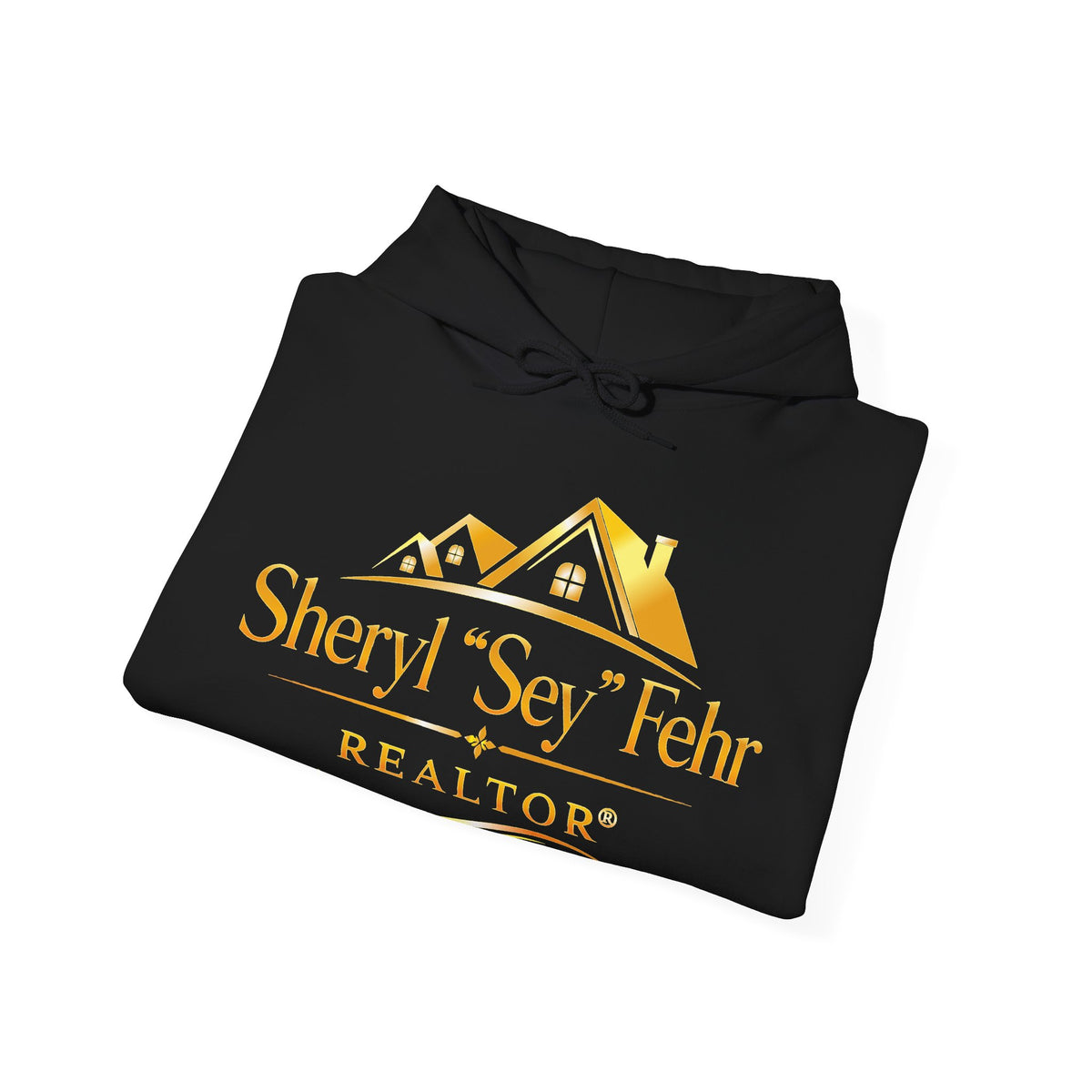 Realtor Logo Hoodie — "Sheryl 'Sey' Fehr" Branded Real Estate Pullover