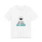 Just Broke Tee | cost of living crisis, budget humor, receipt aesthetic