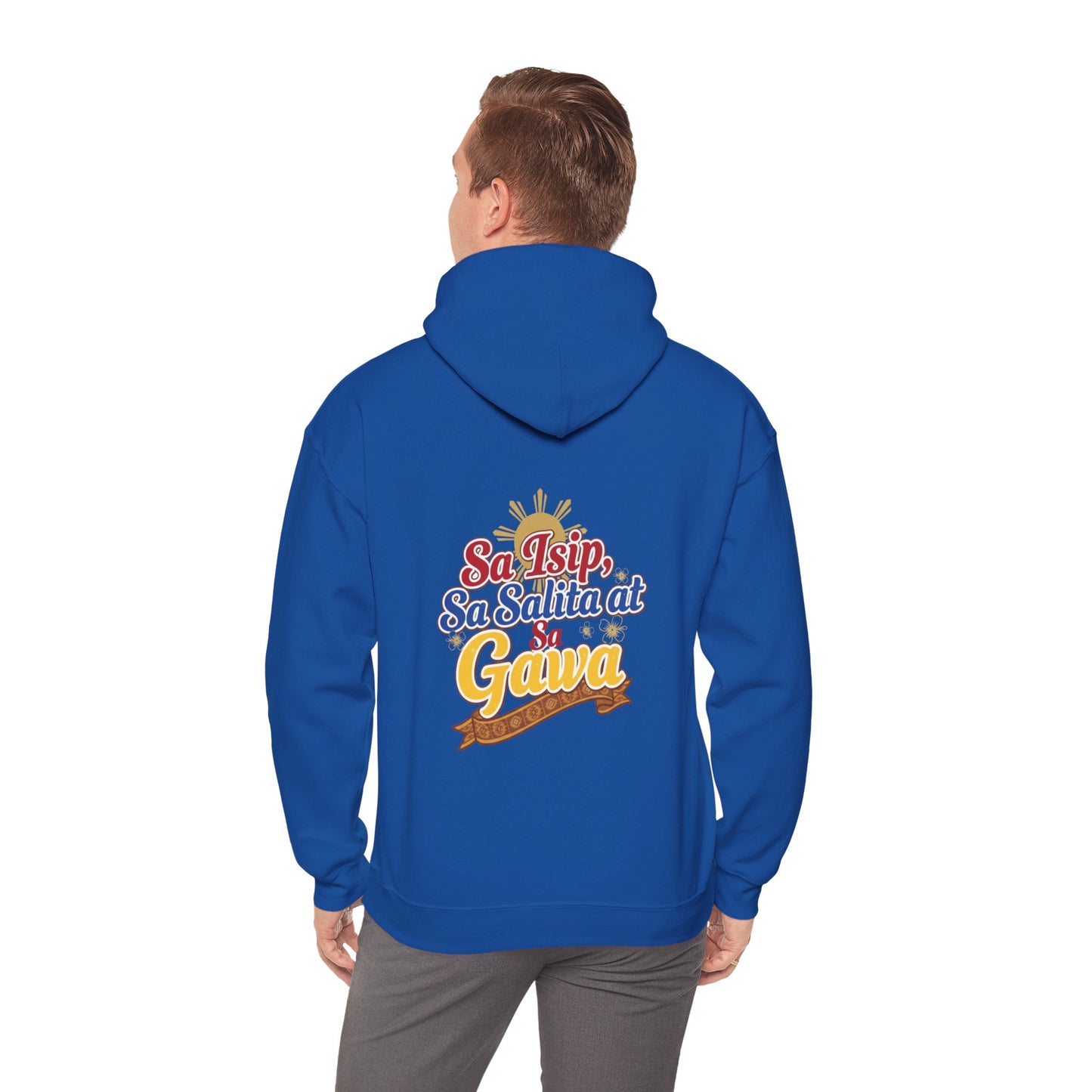 Proud Pinoy  Sa Isip Sa Salita at Sa Gawa Hoodie — Filipino Heritage Pullover