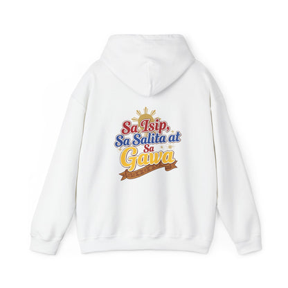 Proud Pinoy  Sa Isip Sa Salita at Sa Gawa Hoodie — Filipino Heritage Pullover