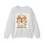 Looking for Hugs Sweatshirt — Cute Puppy Graphic Crewneck