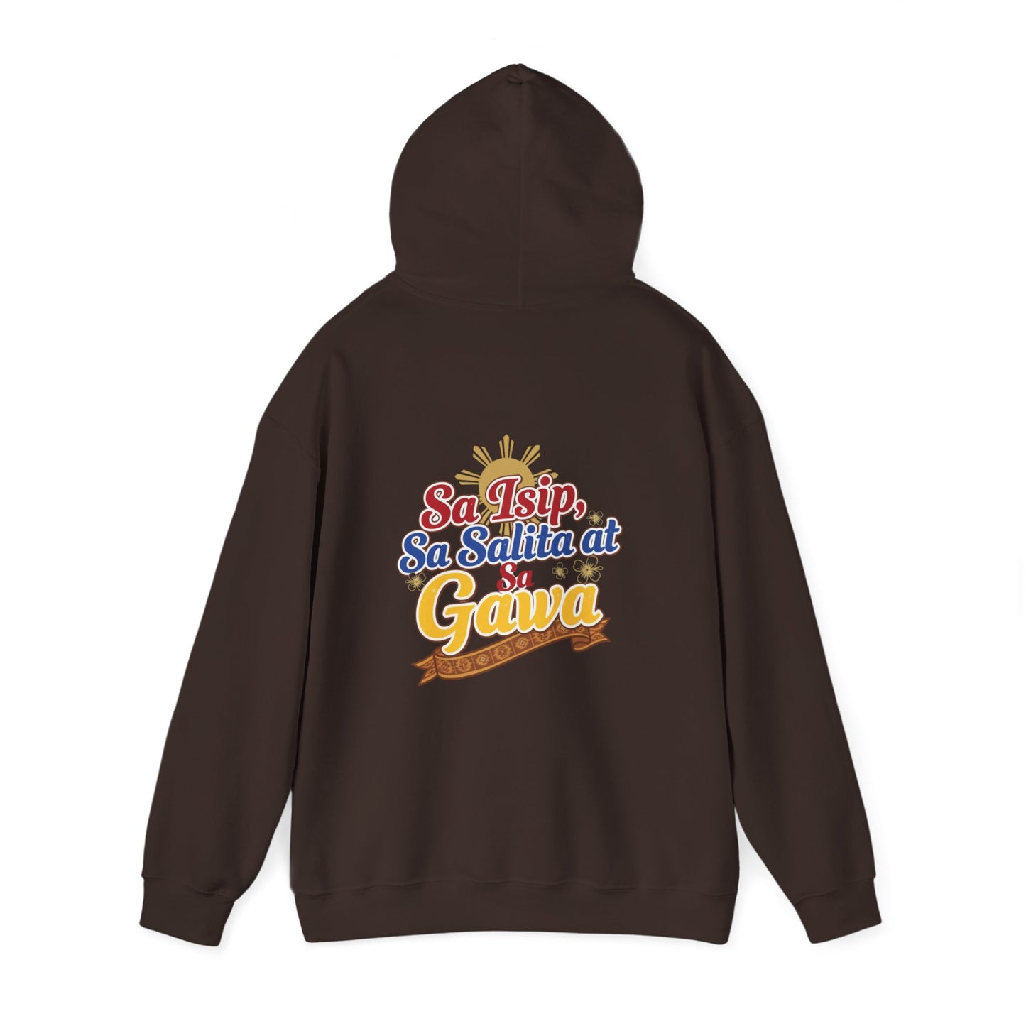 Pinay sa Isip sa Salita at sa Gawa — Filipino Pride Pullover Hoodie