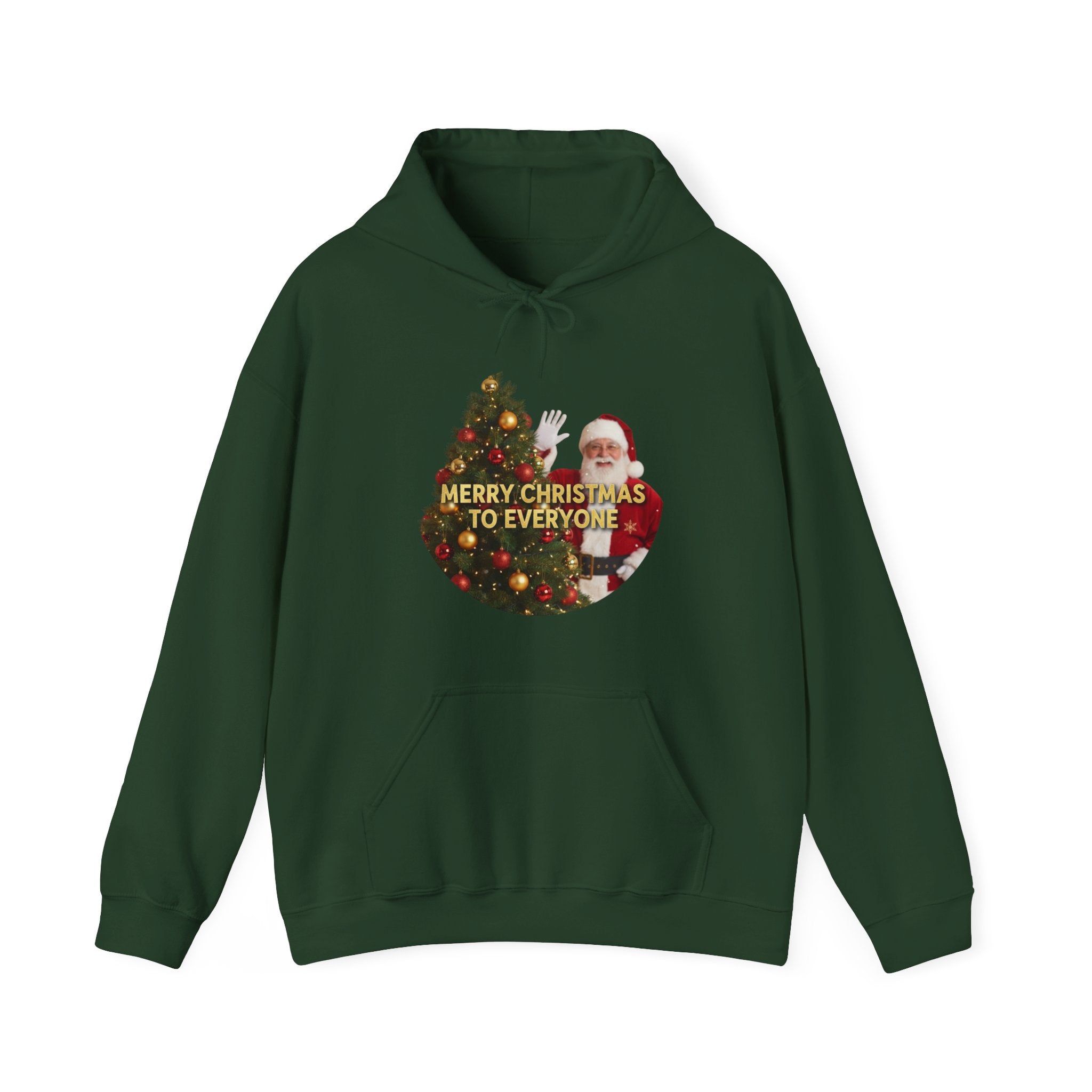 Christmas Hoodie - 'Merry Christmas to Everyone' Front & 'HO, HO, HO!!' Back Holiday Sweatshirt