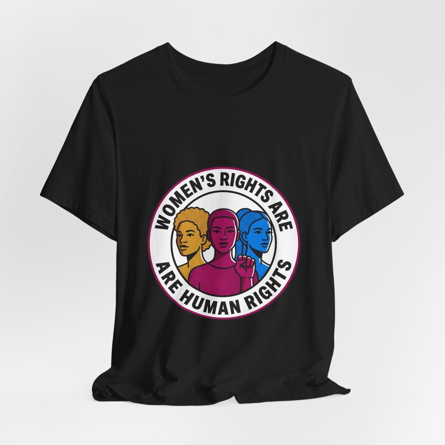 Women's Rights Are Human Rights Tee | feminism, empowerment