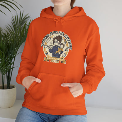 Parenting: Sleep Later, Love Harder Hoodie