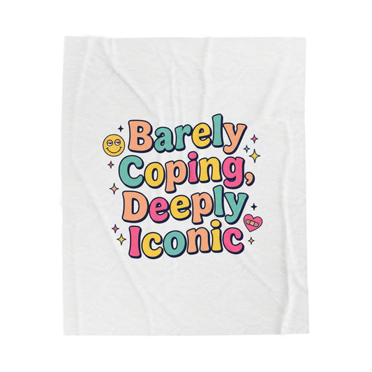 Barely Coping, Deeply Iconic Blanket | mental health humor, wellness sarcasm