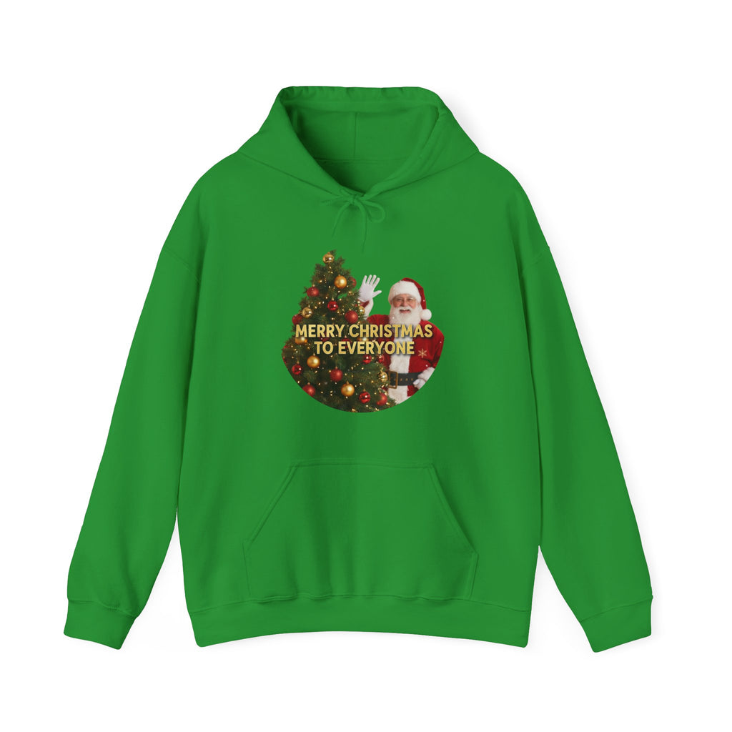 Christmas Hoodie - 'Merry Christmas to Everyone' Front & 'HO, HO, HO!!' Back Holiday Sweatshirt