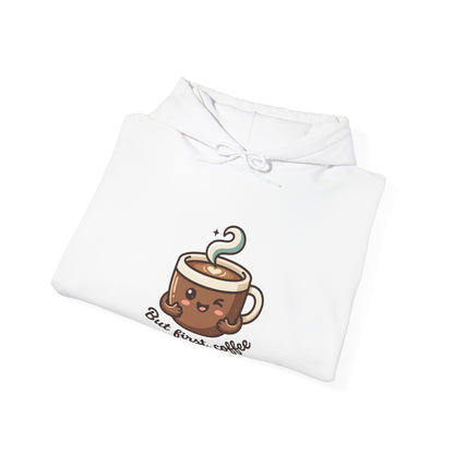 Hoodie — Cute "But First, Coffee" Coffee Cup Graphic Hoodie