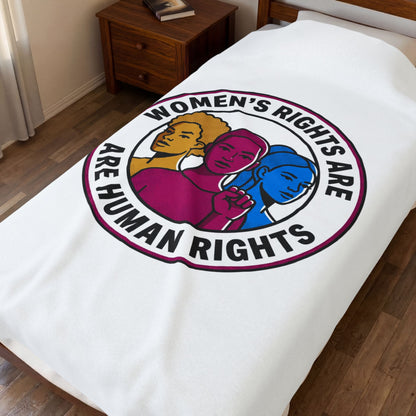 Women's Rights Are Human Rights Velveteen Plush Blanket | feminism, empowerment