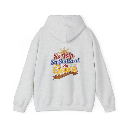 Proud Pinoy  Sa Isip Sa Salita at Sa Gawa Hoodie — Filipino Heritage Pullover