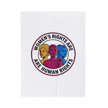 Women's Rights Are Human Rights Velveteen Plush Blanket | feminism, empowerment