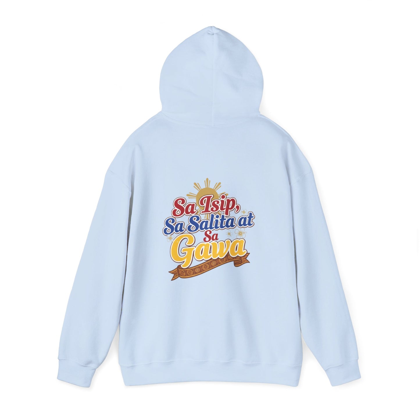 Pinay sa Isip sa Salita at sa Gawa — Filipino Pride Pullover Hoodie