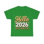 Copy of New Year Celebration Tee - Hello 2026 Happy New Year Design