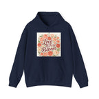 Love in Full Bloom Hoodie — Floral Inspirational Sweatshirt