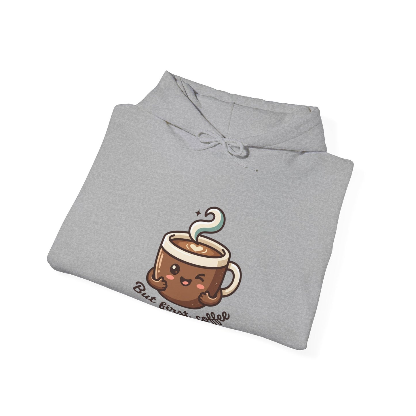 Hoodie — Cute "But First, Coffee" Coffee Cup Graphic Hoodie