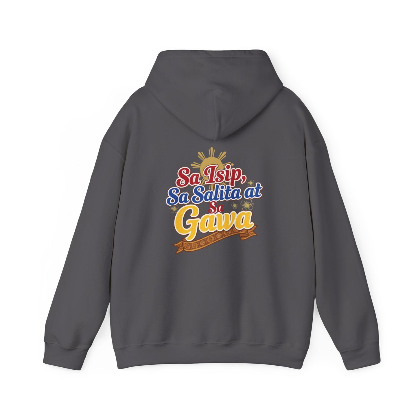 Pinay sa Isip sa Salita at sa Gawa — Filipino Pride Pullover Hoodie