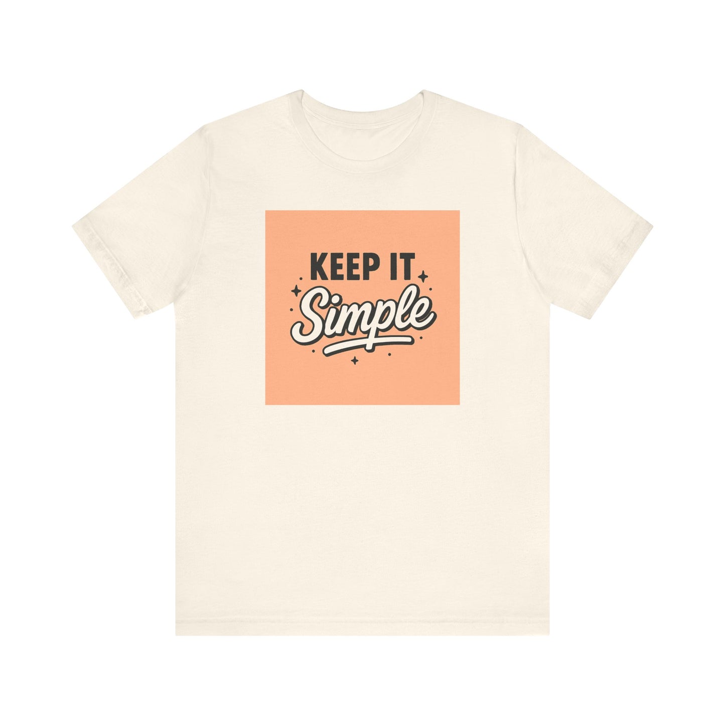 Keep It Simple T-Shirt — Minimalist Retro Graphic Tee