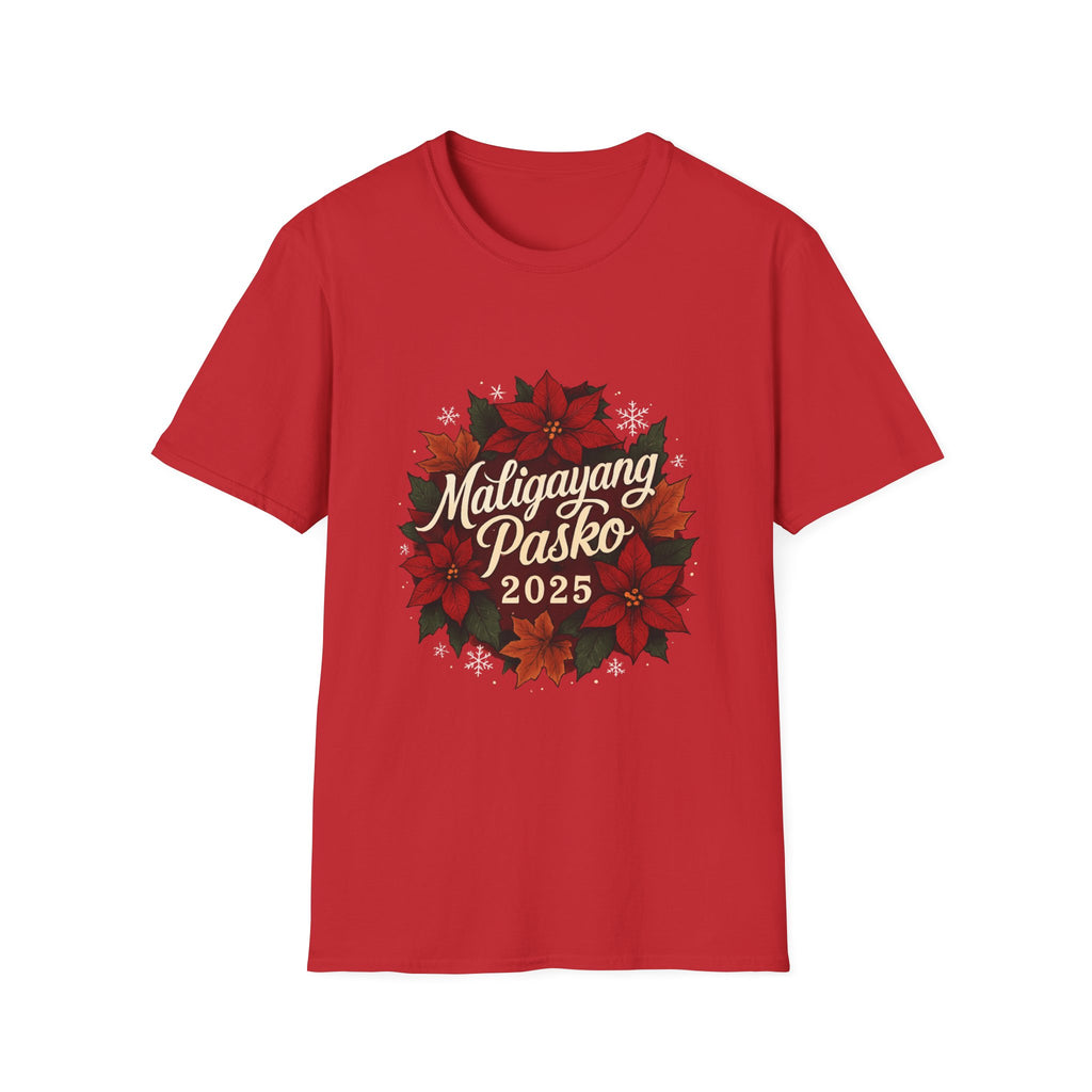 Maligayang Pasko 2025 T-Shirt — Filipino Christmas Poinsettia Holiday Tee