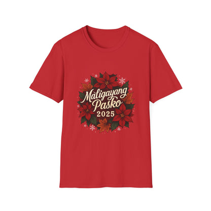 Maligayang Pasko 2025 T-Shirt — Filipino Christmas Poinsettia Holiday Tee