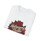 Maligayang Pasko 2025 T-Shirt — Filipino Christmas Poinsettia Holiday Tee
