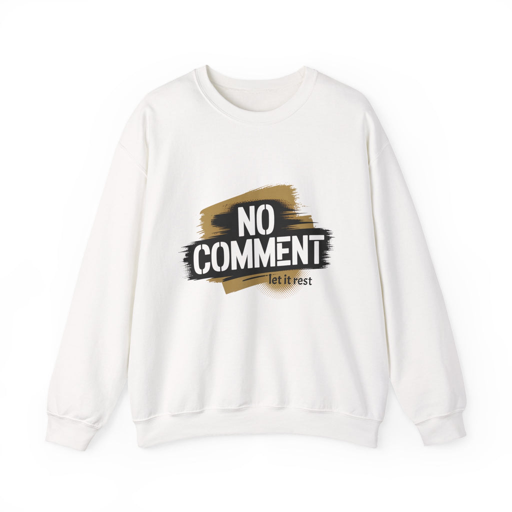 No Comment Heavy Blend Crewneck Sweatshirt