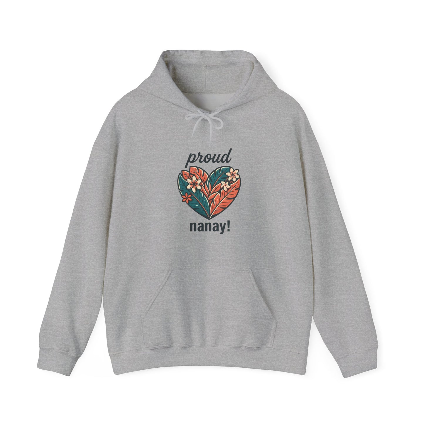 Proud Nanay Hoodie – Floral Heart Filipino Mom Gift