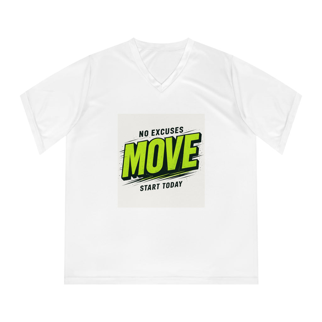 Move V-Neck Performance Tee – "No Excuses, Start Today" Motivational Workout Shirt