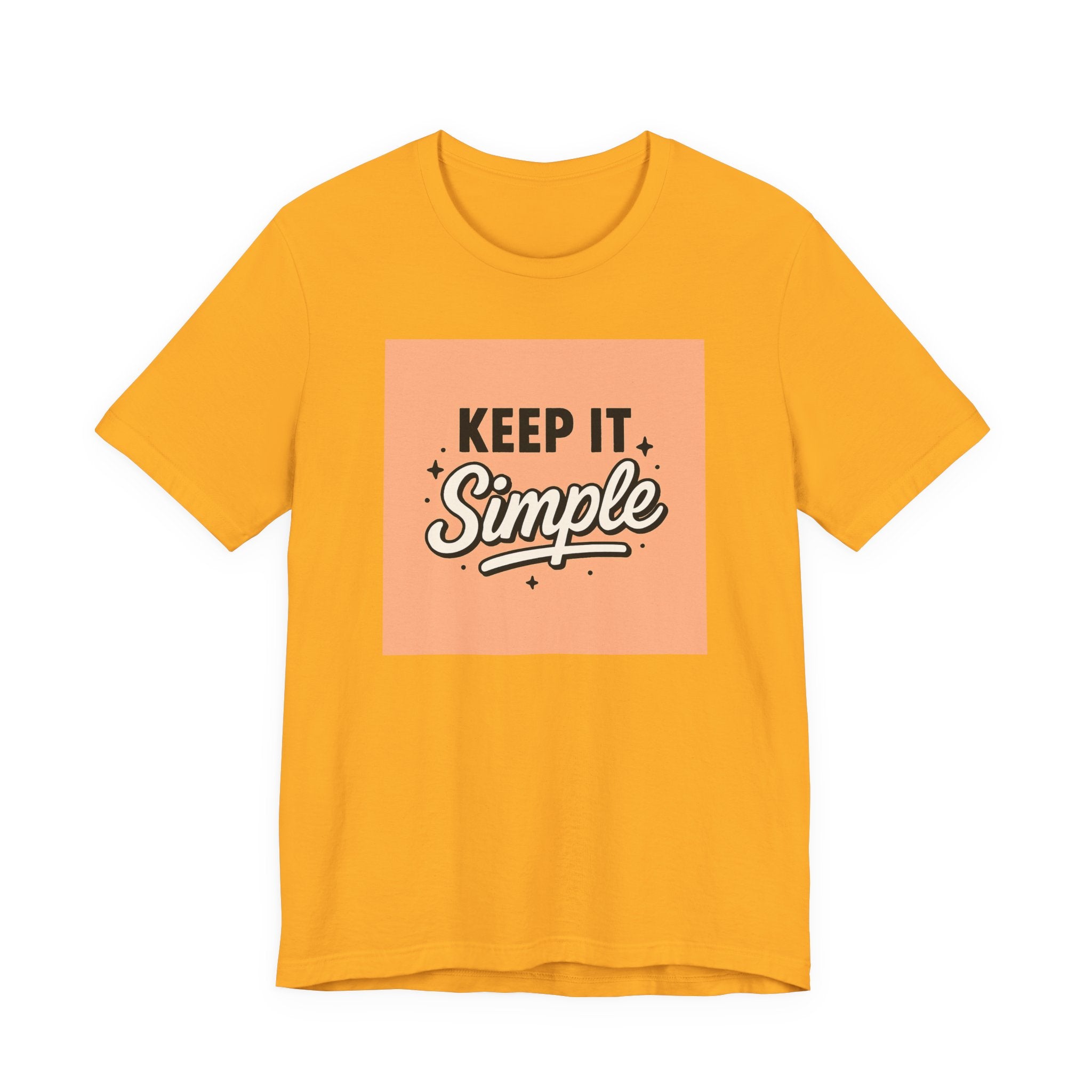 Keep It Simple T-Shirt — Minimalist Retro Graphic Tee