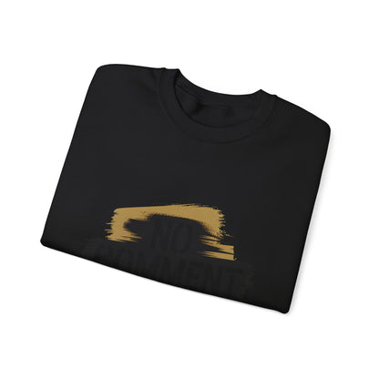 No Comment Heavy Blend Crewneck Sweatshirt