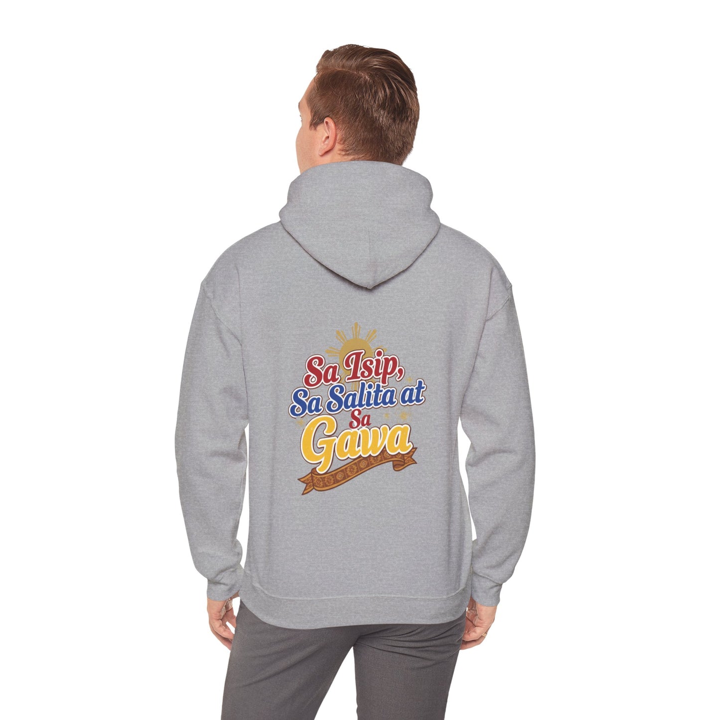 Proud Pinoy  Sa Isip Sa Salita at Sa Gawa Hoodie — Filipino Heritage Pullover