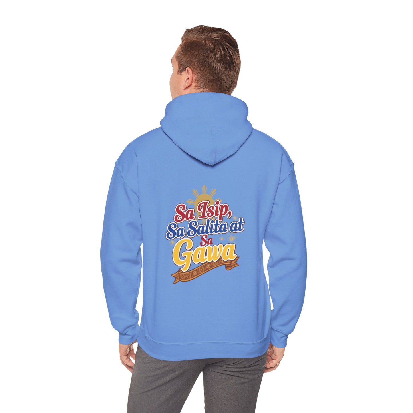Proud Pinoy  Sa Isip Sa Salita at Sa Gawa Hoodie — Filipino Heritage Pullover