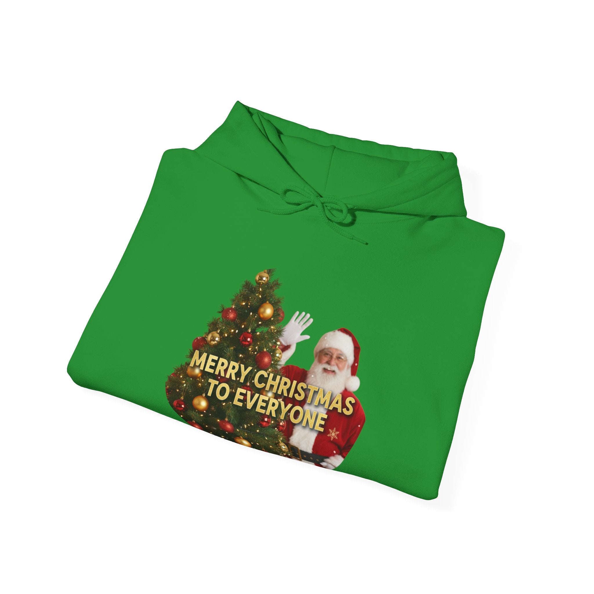 Christmas Hoodie - 'Merry Christmas to Everyone' Front & 'HO, HO, HO!!' Back Holiday Sweatshirt