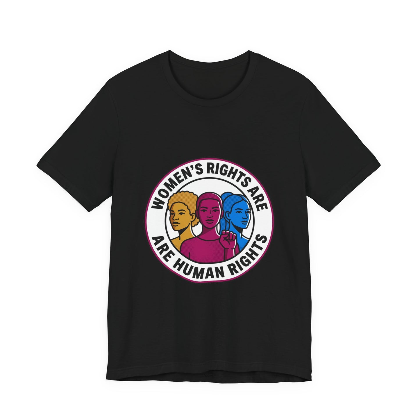 Women's Rights Are Human Rights Tee | feminism, empowerment