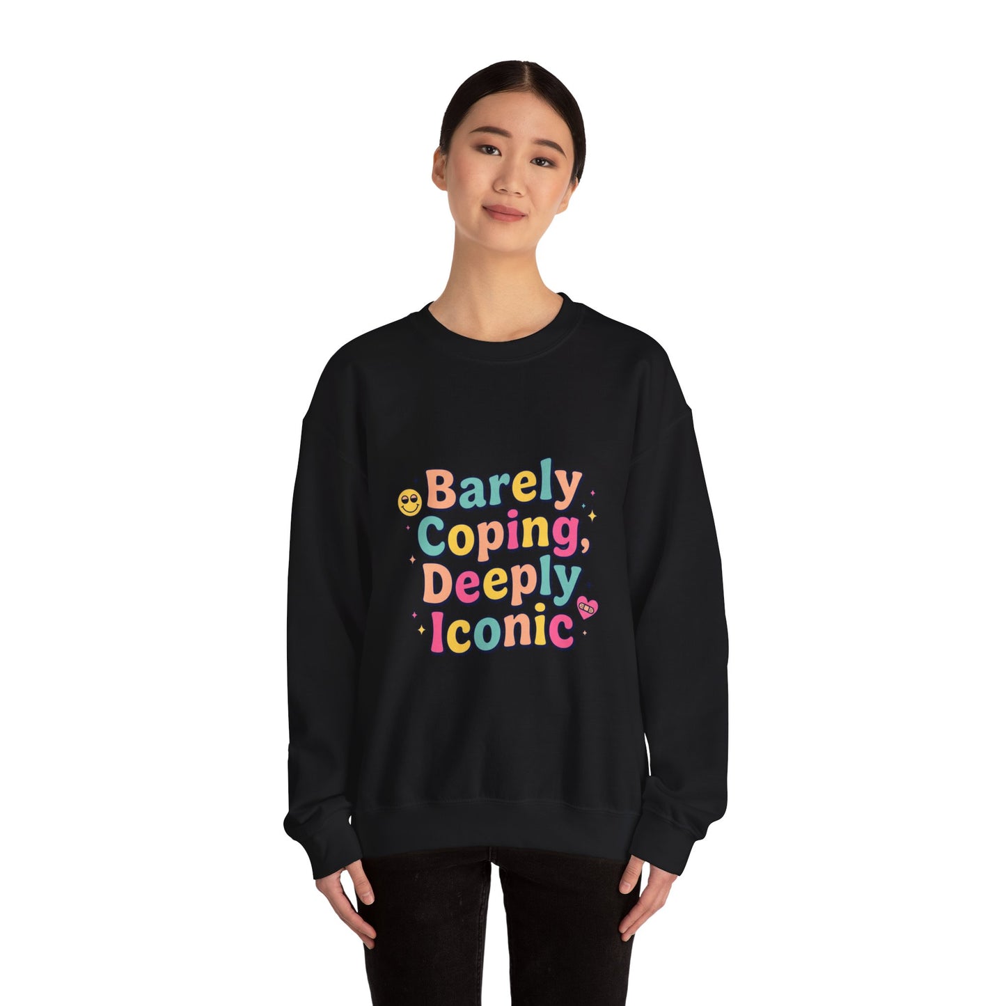 Barely Coping Deeply Iconic Sweatshirt | mental health humor, retro wavy text