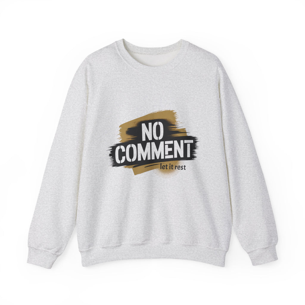 No Comment Heavy Blend Crewneck Sweatshirt