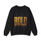 Bold Gold Lettering Sweatshirt — BOLD Graphic Crewneck