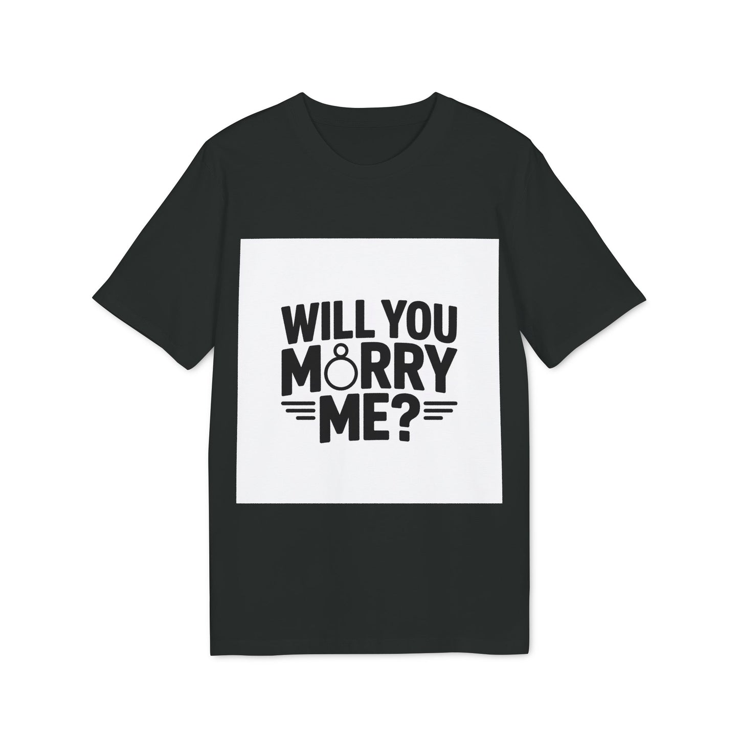 Will You Marry Me? Unisex Proposal T-Shirt