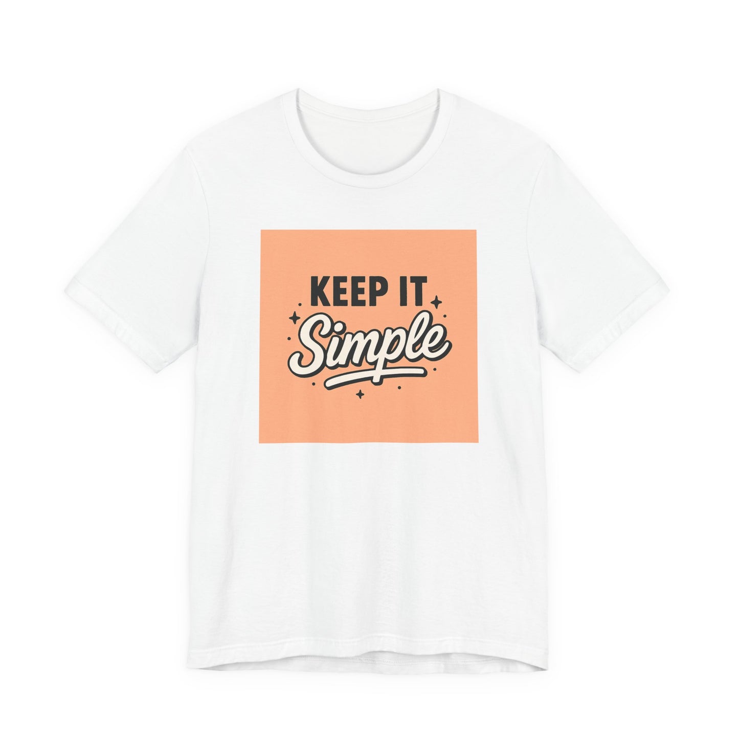 Keep It Simple T-Shirt — Minimalist Retro Graphic Tee
