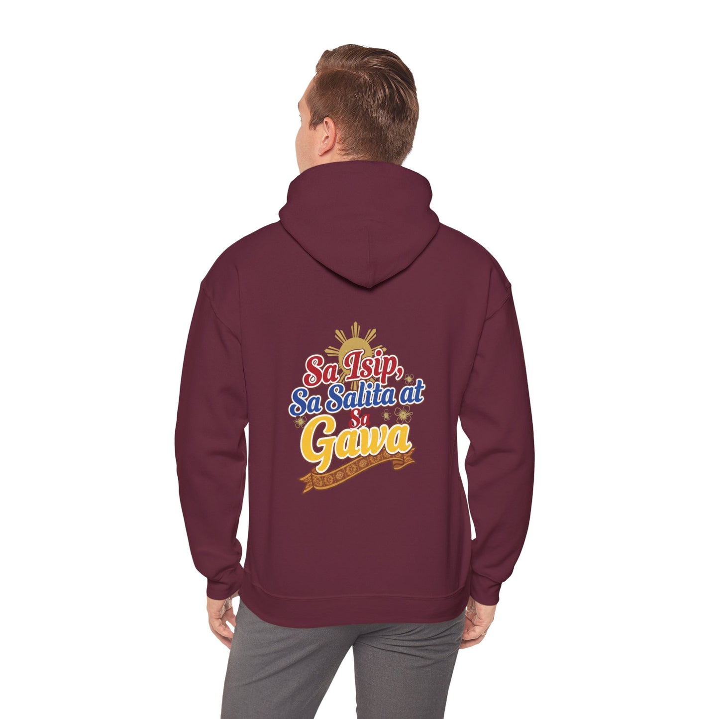 Proud Pinoy  Sa Isip Sa Salita at Sa Gawa Hoodie — Filipino Heritage Pullover