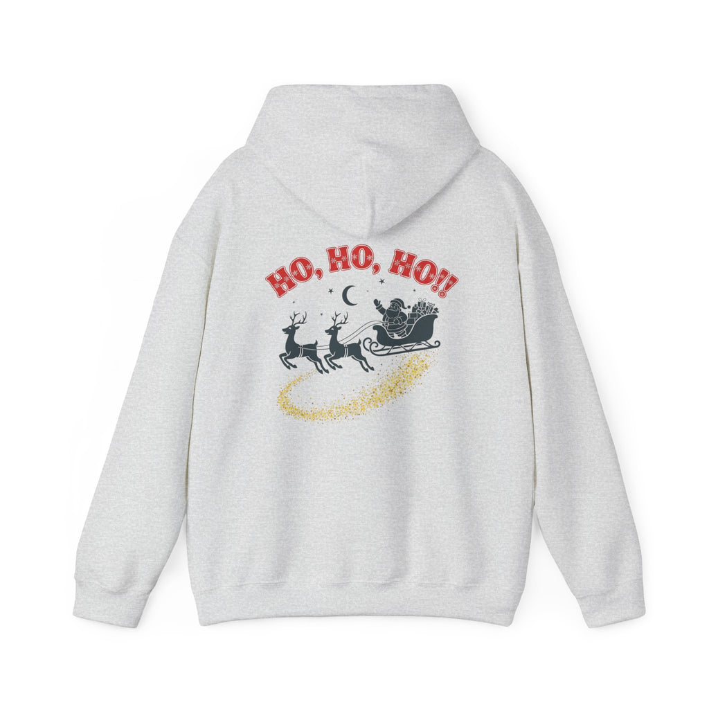Christmas Hoodie - 'Merry Christmas to Everyone' Front & 'HO, HO, HO!!' Back Holiday Sweatshirt
