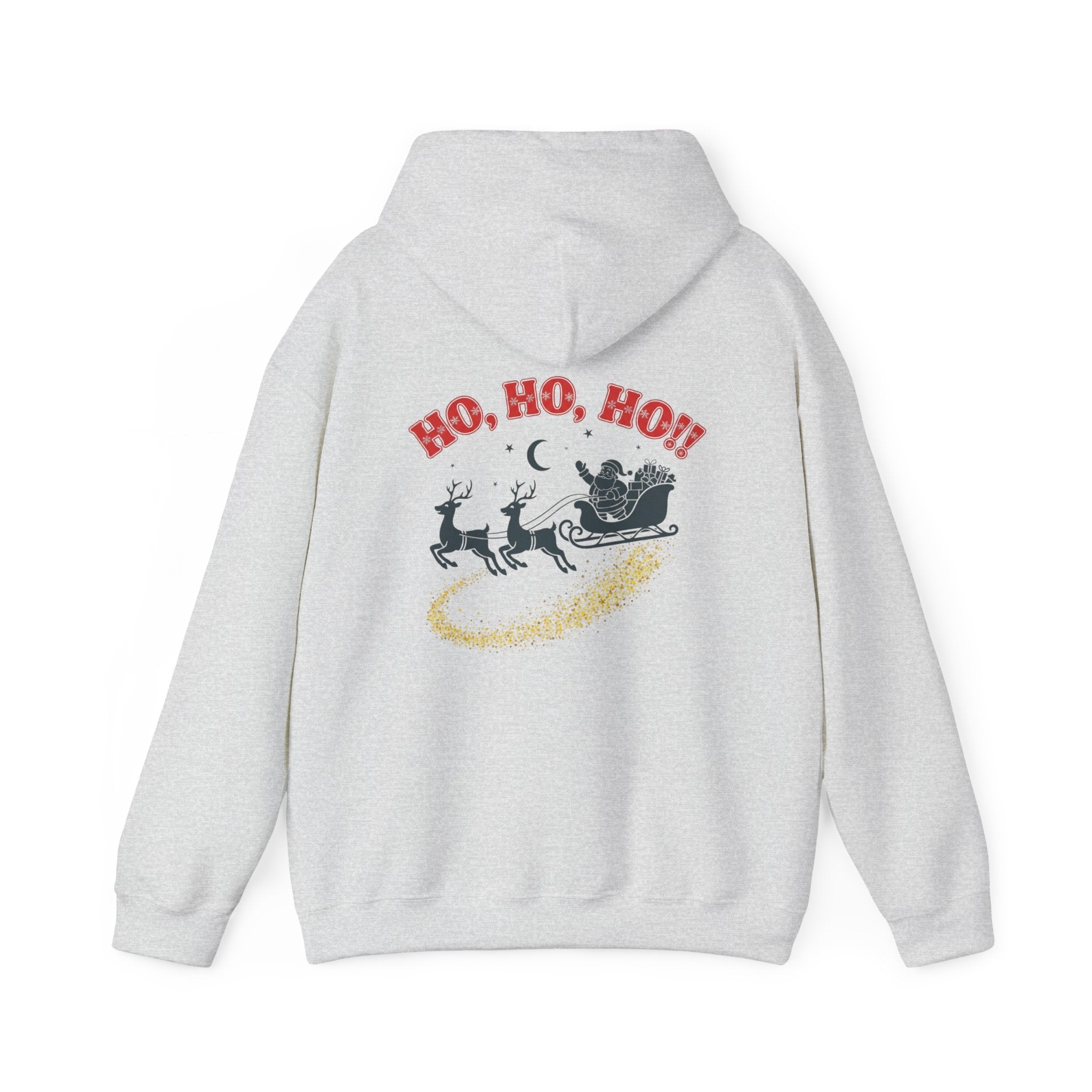 Christmas Hoodie - 'Merry Christmas to Everyone' Front & 'HO, HO, HO!!' Back Holiday Sweatshirt