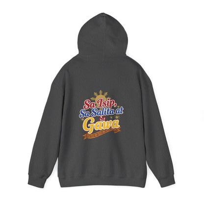 Proud Pinoy  Sa Isip Sa Salita at Sa Gawa Hoodie — Filipino Heritage Pullover