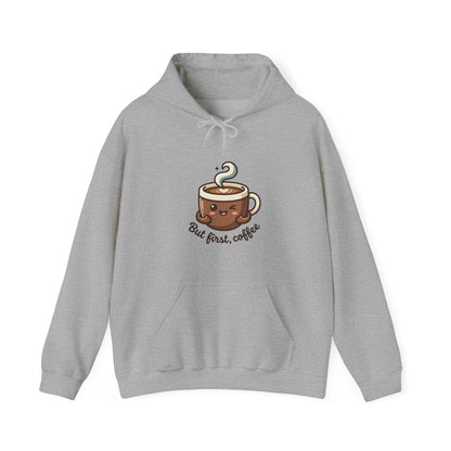 Hoodie — Cute "But First, Coffee" Coffee Cup Graphic Hoodie
